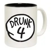 Drunk 4 Mug Cup