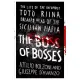 The Boss of Bosses: The Life of the Infamous Toto Riina Dreaded Head of the Sicilian Mafia