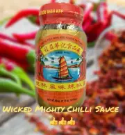 Soy Chilli Sauce/GuiLin Style Chilli Sauce 454g, Wicked Mighty Chilli Sauce.
