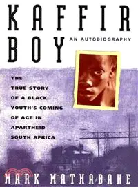 在飛比找三民網路書店優惠-Kaffir Boy―The True Story of a
