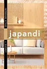 Interior Style: Japandi (Interior Styles) by Katherine McLaughlin