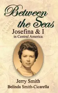 在飛比找博客來優惠-Between the Seas: Josefina and