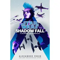 在飛比找蝦皮商城優惠-Star Wars: Shadow Fall/Alexand