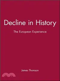 在飛比找三民網路書店優惠-DECLINE IN HISTORY - THE EUROP