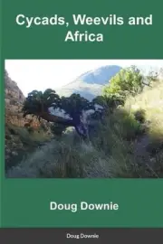 Cycads, Weevils, and Africa by Doug Downie (English) Paperback Book