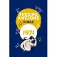 Fucking Awesome Since 1971: Perfect Gag Gift For Someone Born In 1971 - Blank Lined Notebook Journal - 100 Pages 6 x 9 Format - Office Humour and