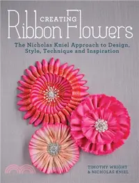 在飛比找三民網路書店優惠-Creating Ribbon Flowers：The Ni