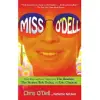 Miss O’Dell: My Hard Days and Long Nights with the Beatles, the Stones, Bob Dylan, Eric Clapton, and the Women They Loved