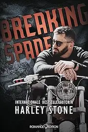 Breaking Spade (Dead Presidents MC 6) (German Edition)
