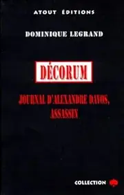 DECORUM - JOURNAL D'ALEXANDRE DAVOS