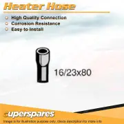 Heater Hose 16/23mm x 80mm for Ford Fairmont Falcon XE Fairlane ZK 4.1L 250ci