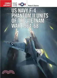 在飛比找三民網路書店優惠-US Navy F-4 Phantom II Units o