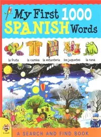 在飛比找三民網路書店優惠-My First 1000 Spanish Words ─ 