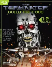 The Terminator: Build the T-800 Issue 12 Partworks
