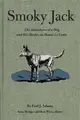 Smoky Jack ─ The Adventures of a Dog and His Master on Mount Le Conte