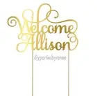 Cake Topper - Personalised - 20+ Colours - NEXT DAY POST - Welcome - Any Name