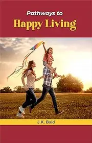 Pathways to Happy Living: Antidote to Depression: Walking on Air