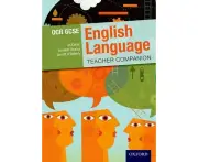 OCR GCSE English Language: Teacher Companion
