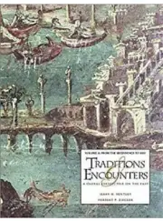 Traditions & Encounters Jerry H. Bentley