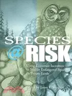 在飛比找三民網路書店優惠-Species At Risk: Using Economi