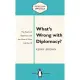 What’s Wrong With Diplomacy?: The Future of Diplomacy and the Case of the UK and China