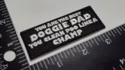 Dog Patch Hook Loop Patch YOU ARE THE BEST DOGGIE DAD YOU CLEAN POO LINEA