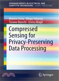 在飛比找三民網路書店優惠-Compressed Sensing for Privacy