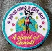 LMH Patch Badge GIRL SCOUT WORLD of GOOD What Can A Girl Do ? GSA 2-1/8"