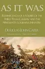 As It Was: Reminiscences of a Soldier of the Third Texas Cavalry and the Ninetee