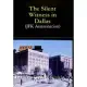 The Silent Witness in Dallas