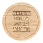 Warning World's Grumpiest Solicitor Round Chopping Cheese Board Awesome Best
