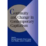 CONTINUITY AND CHANGE IN CONTEMPORARY CAPITALISM