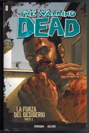 The Walking Dead TP 8 + DVD Kirkman Adlard Gazzetta Sport