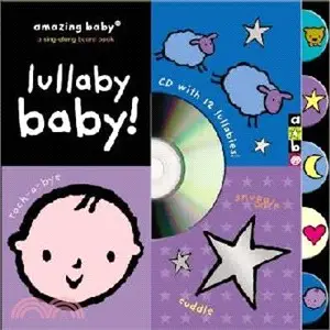 Amazing Baby: Lullaby Baby! (Book + CD)