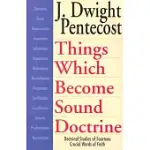 THINGS WHICH BECOME SOUND DOCTRINE