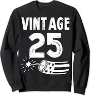 [X.Style] Firecracker with Just Here to Bang - Vintage 25th Birthday Sweatshirt ds1157 Sweatshirt (S) Black