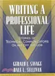Writing a Professional Life ― Stories of Technical Communicators on and Off the Job