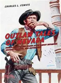 在飛比找三民網路書店優惠-Outlaw Tales of Nevada ─ True 