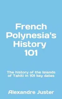 在飛比找博客來優惠-French Polynesia’s History 101