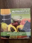 NutriBullet Healing Foods Cookbook Recipes Baking Cook Book