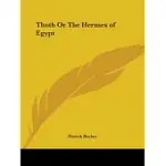 THOTH OR THE HERMES OF EGYPT 1922