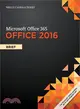 Shelly Cashman Microsoft Office 365 & Office 2016, Brief