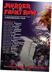Murder In The Front Row: The San Francisco Bay Area Thrash Metal Story DVD