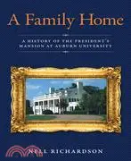 在飛比找三民網路書店優惠-A Family Home ─ A History of t