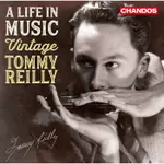 音樂人生 口琴名曲集 雷利 LIFE IN MUSIC VINTAGE TOMMY REILLY CHAN20143