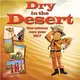 Dry in the Desert ─ Can Science Save Your Life?