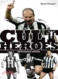 在飛比找三民網路書店優惠-Newcastle United Cult Heroes