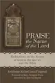 Praise the Name of the Lord ― Meditations on the Names of God in the Qur?好 and the Bible