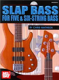 在飛比找三民網路書店優惠-Slap Bass for Five and Six-str