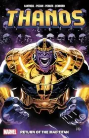 THANOS: RETURN OF THE MAD TITAN